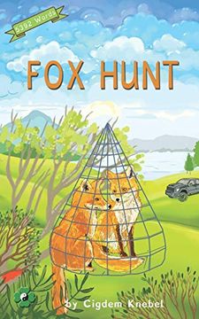 portada Fox Hunt: (Dyslexie Font) Decodable Chapter Books: 2 (The Kents'Quest) (en Inglés)