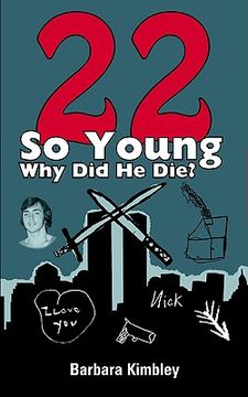 portada 22 so young why did he die? (en Inglés)