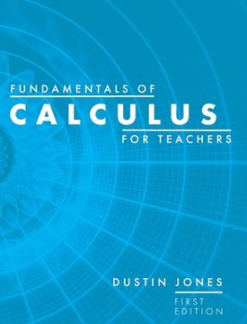 portada Fundamentals of Calculus for Teachers (en Inglés)