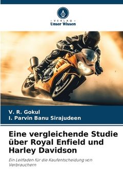 portada Eine vergleichende Studie über Royal Enfield und Harley Davidson (en Alemán)