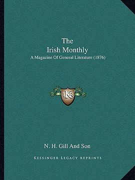 portada the irish monthly: a magazine of general literature (1876) (in English)