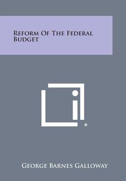 portada Reform of the Federal Budget (en Inglés)