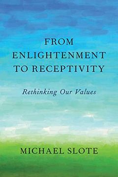 portada From Enlightenment to Receptivity: Rethinking our Values (en Inglés)