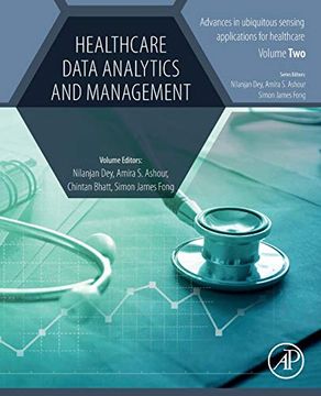 portada Healthcare Data Analytics and Management (Advances in Ubiquitous Sensing Applications for Healthcare) (en Inglés)
