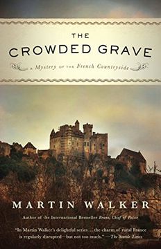 portada The Crowded Grave: A Mystery of the French Countryside (en Inglés)