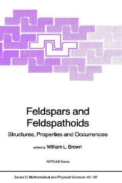 portada feldspars and feldspathoids: structures, properties and occurrences (en Inglés)