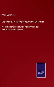 portada Die Alteste Rechtsverfassung der Baiwaren (en Alemán)