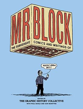 portada Mr. Block: The Subversive Comics and Writings of Ernest Riebe (en Inglés)
