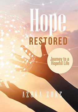 portada Hope Restored: Journey to a Hopeful Life (en Inglés)