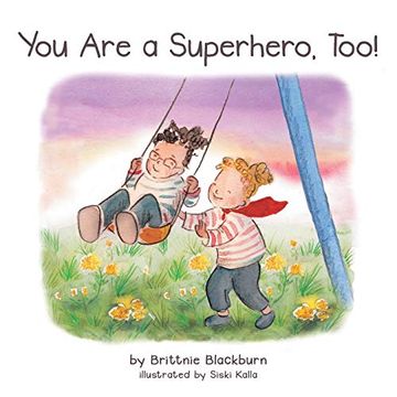 portada You are a Superhero, Too! (in English)