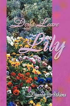portada don't leave lily (en Inglés)