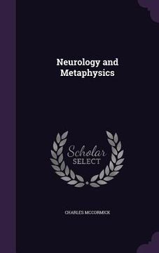 portada Neurology and Metaphysics (en Inglés)