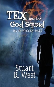 portada Tex and the god Squad (Tex, the Witch Boy) (en Inglés)