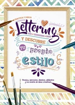 portada Practica y Dibuja Lettering y Descubre tu Propio Estilo (in Spanish)