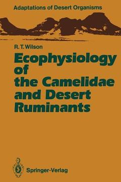 portada ecophysiology of the camelidae and desert ruminants