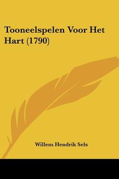 portada Tooneelspelen Voor Het Hart (1790)