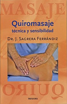 portada Quiromasaje. Técnica y Sensibilidad (in Spanish)