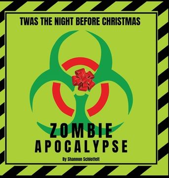 portada Twas the Night Before Christmas - Zombie Apocalypse (in English)