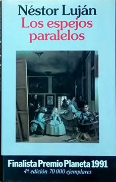 portada Los Espejos Paralelos (Coleccion Autores espanoles e hispanoamericanos) (in Spanish)