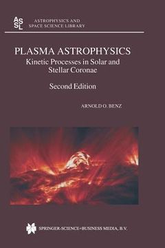 portada Plasma Astrophysics: Kinetic Processes in Solar and Stellar Coronae (in English)