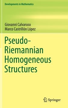 portada Pseudo-Riemannian Homogeneous Structures (en Inglés)