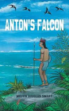 portada Anton's Falcon (en Inglés)