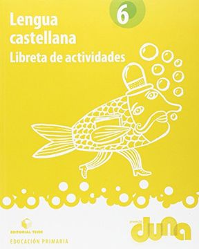 portada Lengua castellana 6 - Proyecto Duna - libreta