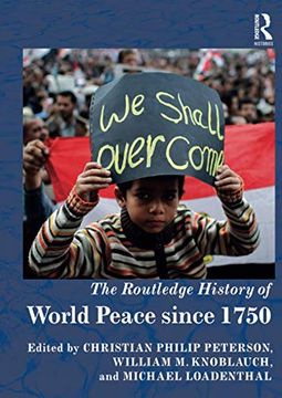 portada The Routledge History of World Peace Since 1750 (Routledge Histories) (en Inglés)