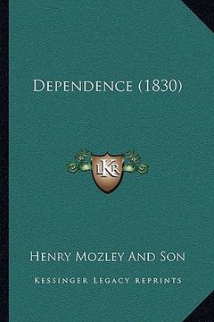 portada dependence (1830) (en Inglés)