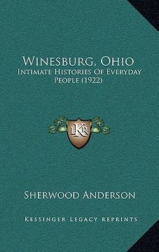 portada winesburg, ohio: intimate histories of everyday people (1922) (en Inglés)