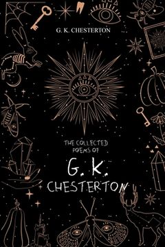 portada The Collected Poems of g. K. Chesterton (en Inglés)