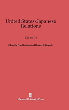 portada United States-Japanese Relations: The 1970's
