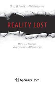 portada Reality Lost: Markets of Attention, Misinformation and Manipulation (en Inglés)