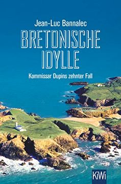 portada Bretonische Idylle: Kommissar Dupins Zehnter Fall (Kommissar Dupin Ermittelt, Band 10)