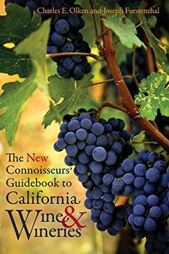 portada The new Connoisseurs' Guid to California Wine and Wineries (en Inglés)