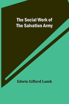 portada The Social Work of the Salvation Army (en Inglés)