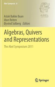 portada Algebras, Quivers and Representations: The Abel Symposium 2011