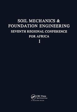 portada 7th Regional African Conference on Soil Mechanics, Volume 1: Proceedings of the 7th Regional African Conference on Soil Mechanics (in English)