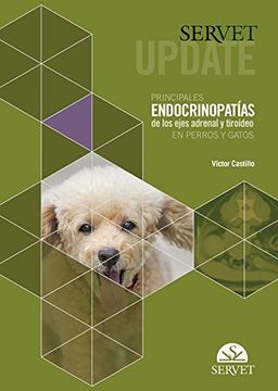 portada Servet Update. Principales Endocrinopatías de los Ejes Adrenal y Tiroideo en Perros y Gatos