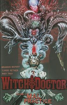 portada witch doctor volume 2: mal practice tp (en Inglés)