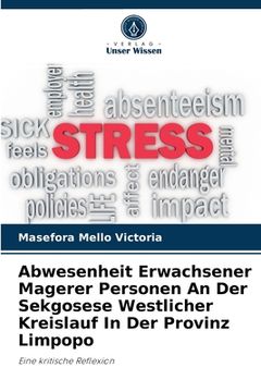 portada Abwesenheit Erwachsener Magerer Personen An Der Sekgosese Westlicher Kreislauf In Der Provinz Limpopo (en Alemán)