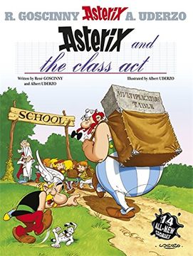 portada Asterix and the Class Act: Album #32 (en Inglés)