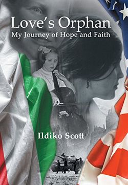 portada Love's Orphan: My Journey of Hope and Faith