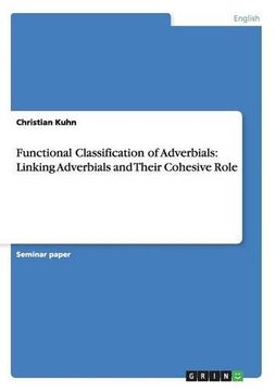 portada Functional Classification of Adverbials: Linking Adverbials and Their Cohesive Role