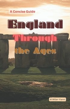 portada England Through the Ages: A Concise Guide (in English)