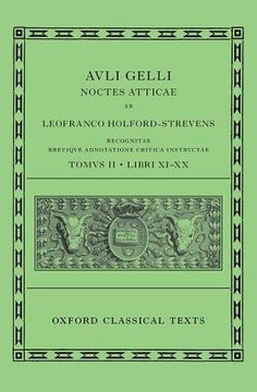 portada Aulus Gellius: Attic Nights, Books 11-20 (Auli Gelli Noctes Atticae: Libri Xi-Xx) (Oxford Classical Texts) (en Inglés)