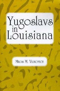 portada yugoslavs in louisiana (en Inglés)