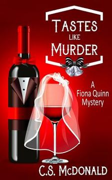 portada Tastes Like Murder: A Fiona Quinn Mystery (en Inglés)