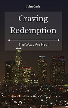 portada Craving Redemption: The Ways we Heal (en Inglés)