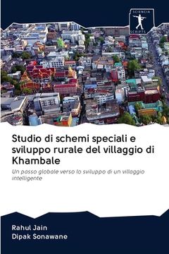 portada Studio di schemi speciali e sviluppo rurale del villaggio di Khambale (en Italiano)